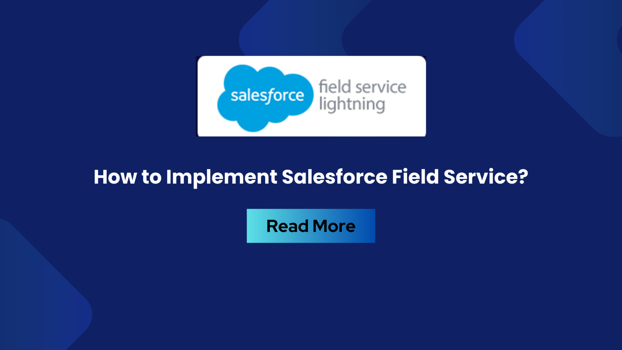 How To Implement Salesforce Field Service Lightning?