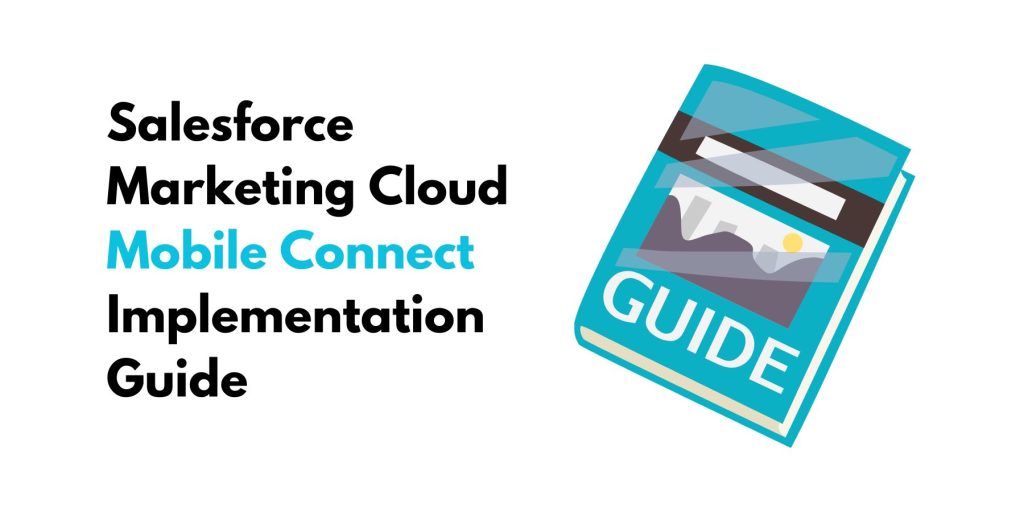 Understanding Salesforce Marketing Cloud Mobile Connect